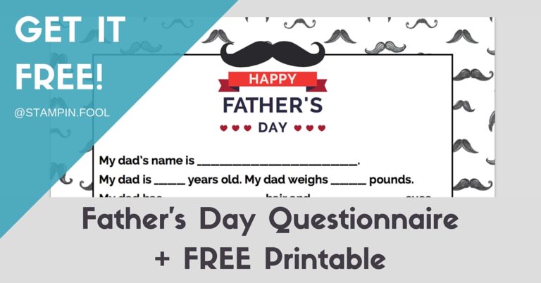 Father's Day Questionnaire + FREE PRINTABLE Father's Day Gift 2020