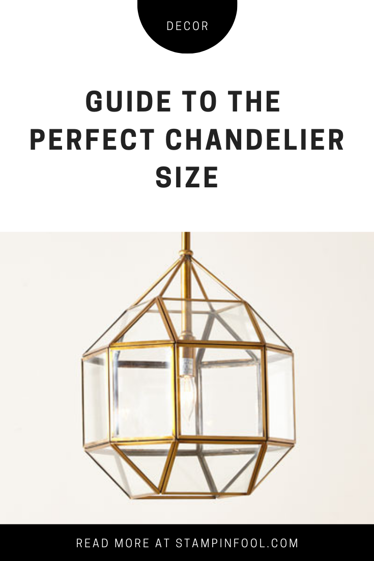 How To Pick The Perfect Size Chandelier, How To Determine Chandelier Size For Table