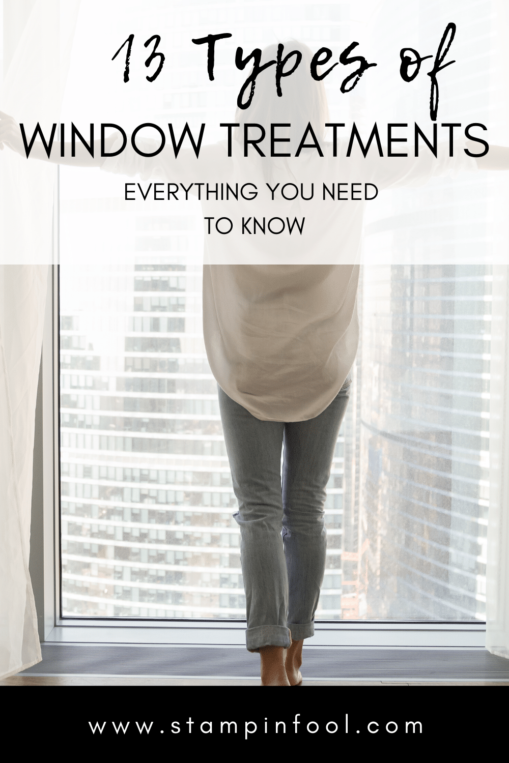 13 Types of Window Treatments & Everything you Need to Know!