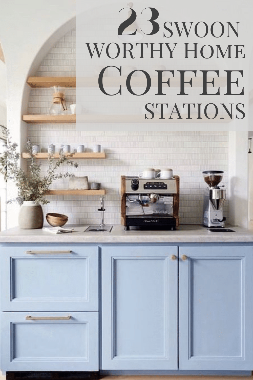 23 Swoon Worthy Coffee Stations