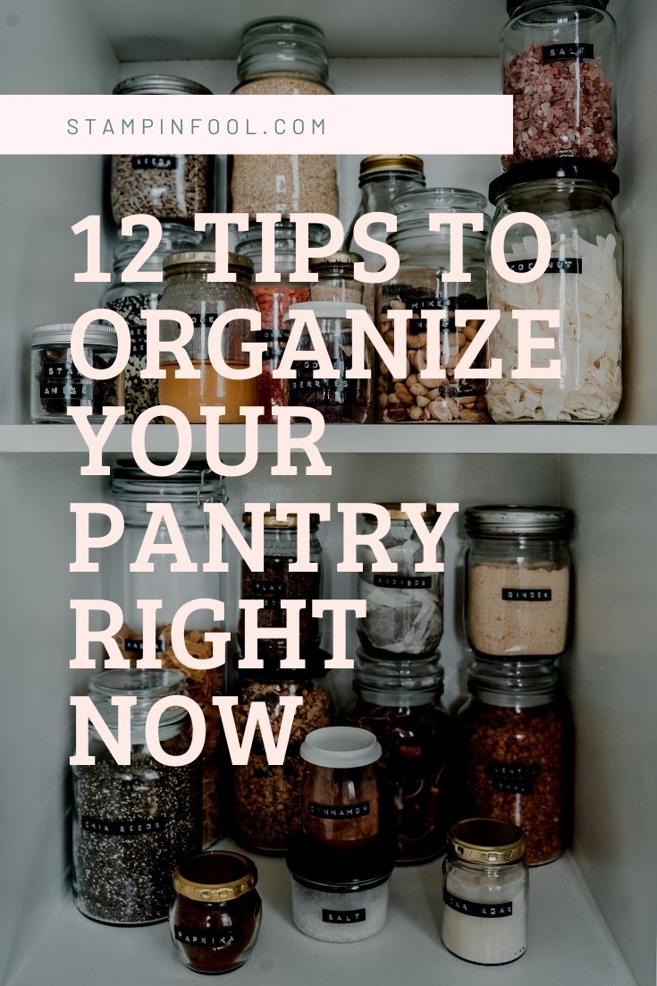 The Only 10 Pantry Organization Tips You Need in 2021