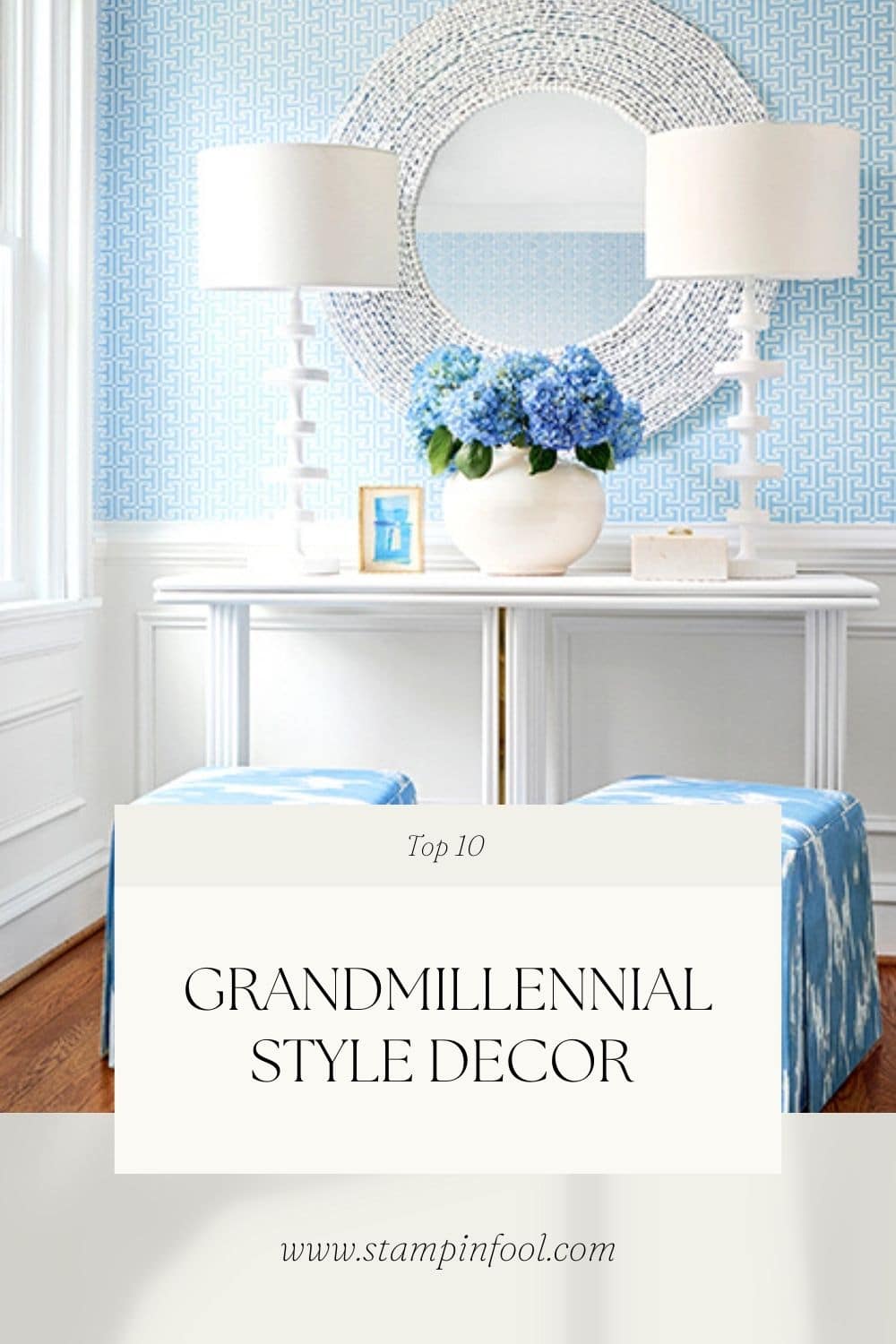 grandmillennial home decor style