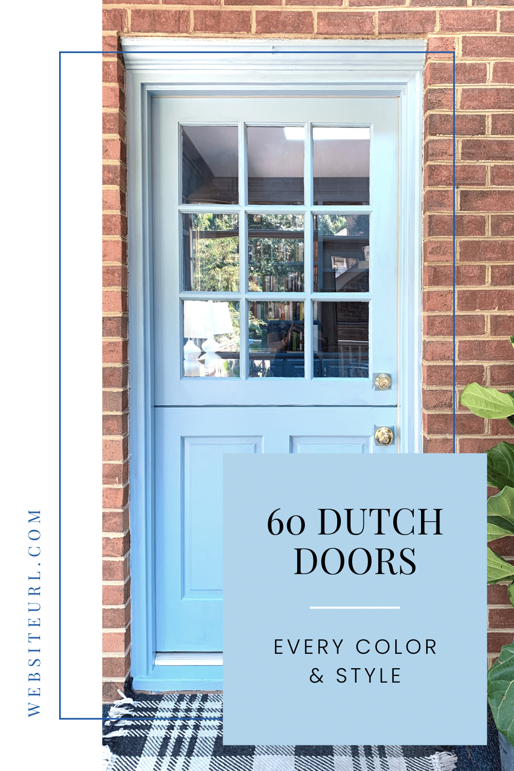 The Timeless Look of a Dutch DoorS + Our Gorgeous Dutch Door & 60 More