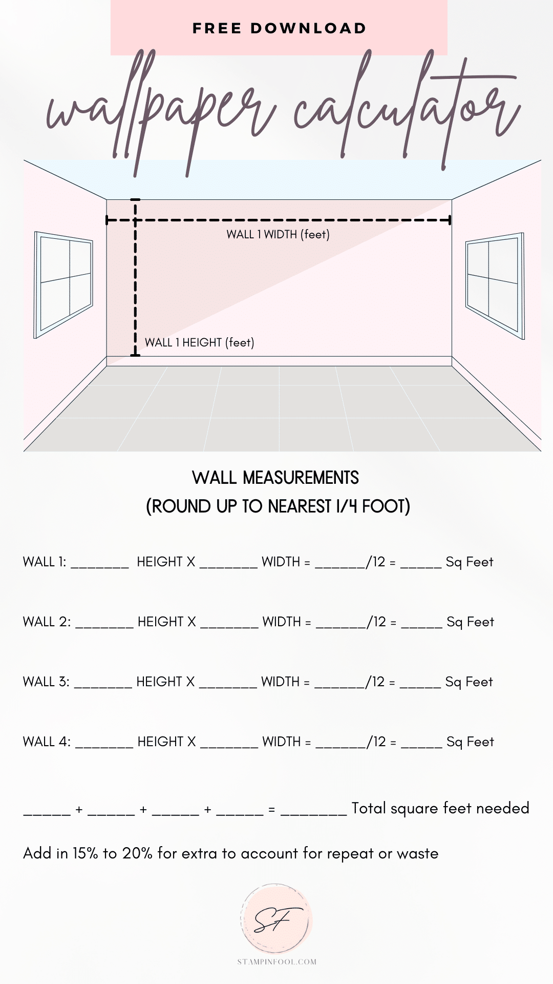 Peel and Stick wallpaper calculator chart