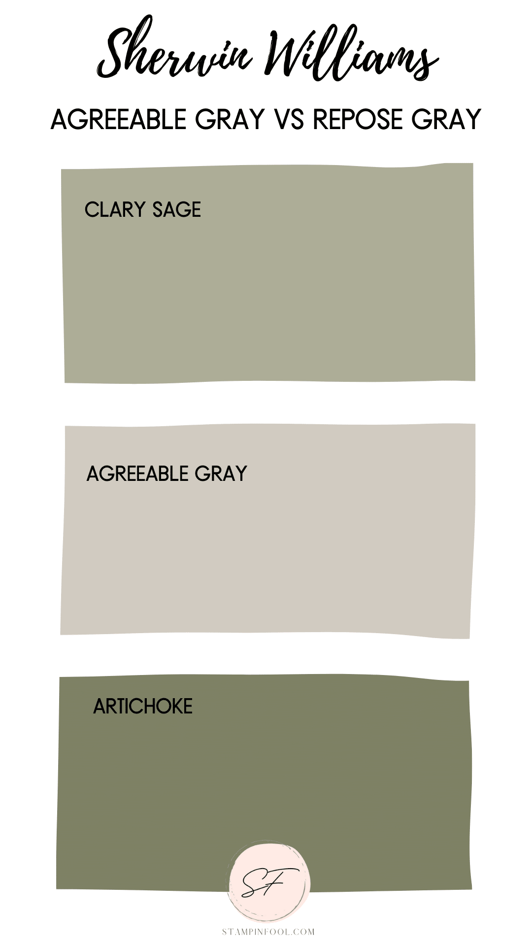 SW Agreeable Gray can have slight green undertones